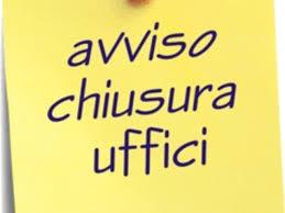 avviso chiusura uffici